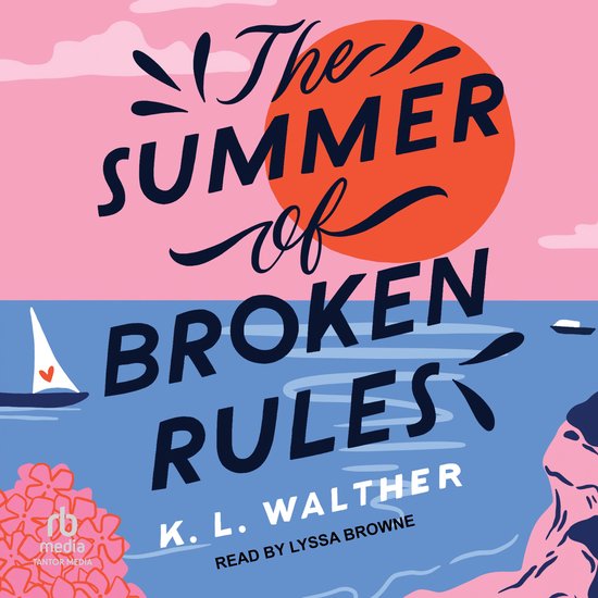 The Summer of Broken Rules - cover