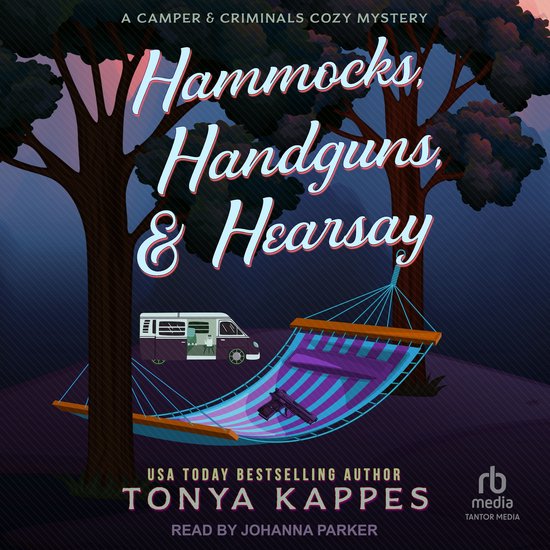 Hammocks, Handguns, & Hearsay - cover