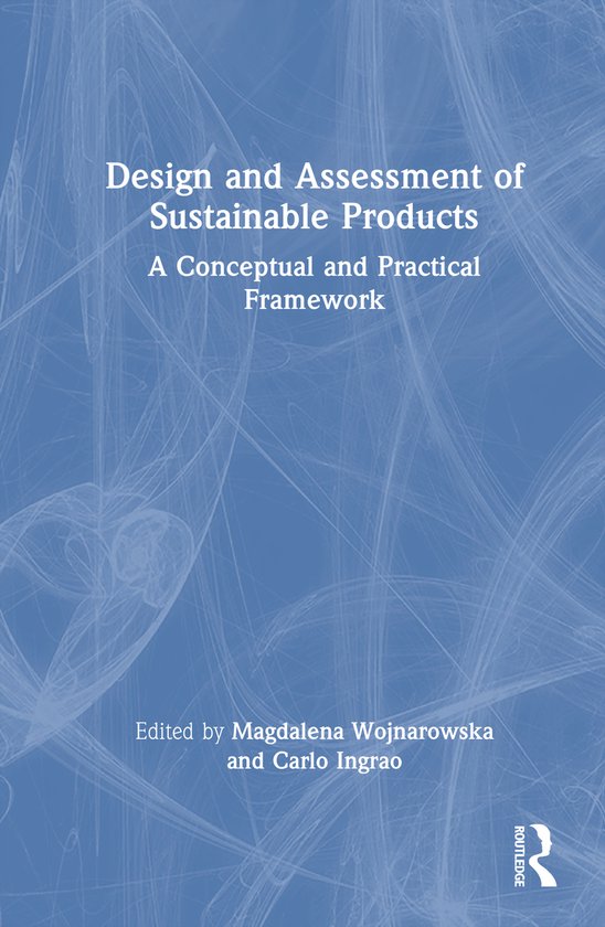 Design and Assessment of Sustainable Products - cover