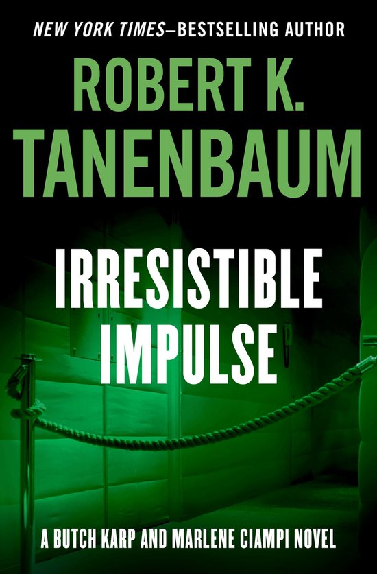 Butch Karp and Marlene Ciampi 9 - Irresistible Impulse - cover