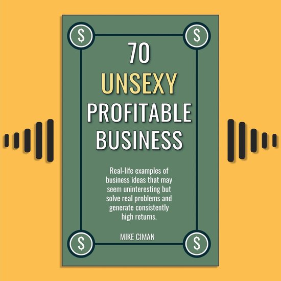 70 Unsexy Profitable Business - cover