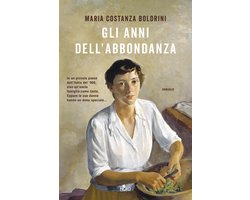 Gli anni dell'abbondanza