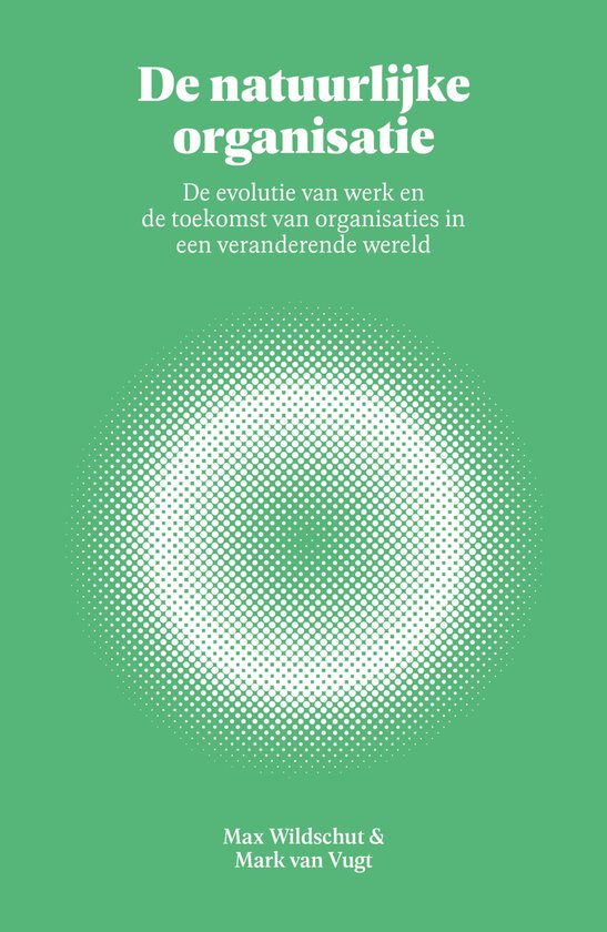 De natuurlijke organisatie