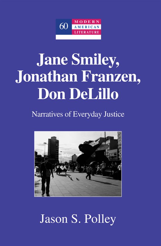Jane Smiley, Jonathan Franzen, Don DeLillo - cover
