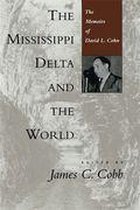 Library of Southern Civilization - The Mississippi Delta and the World