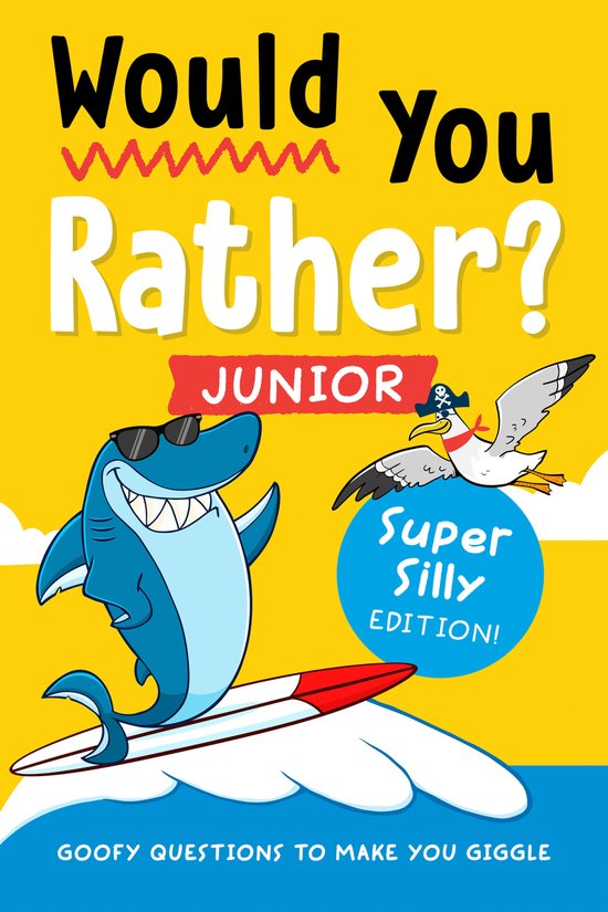 Would you Rather? Junior - Would You Rather? Junior: Super S ... - cover