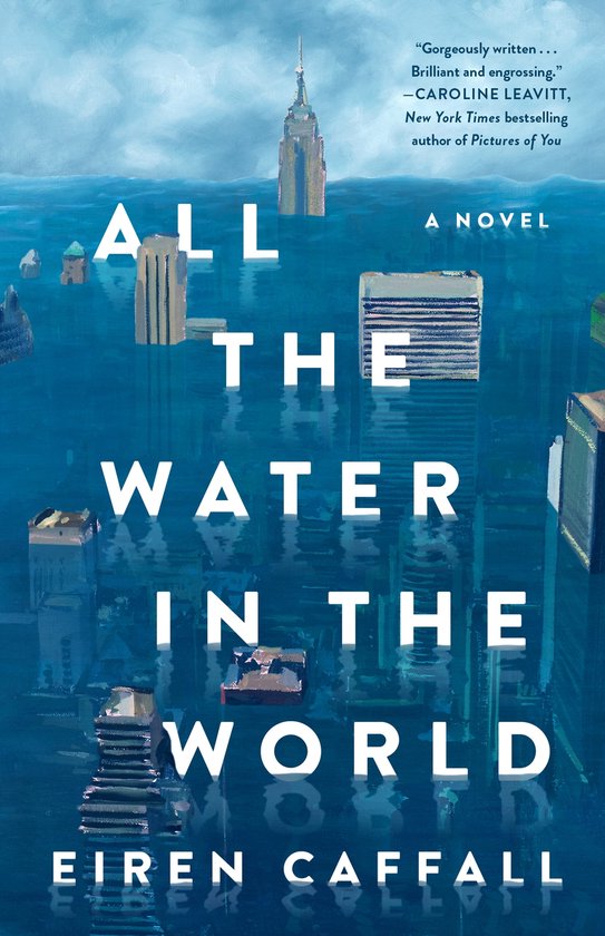 Couverture du livre 'All the Water in the World' avec le titre et le nom de l'auteur, entourée de bâtiments inondés.