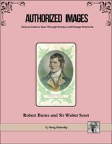 Authorized Images: Famous Authors Seen Through Antique and Vintage Postcards, Spotlight Edition 10 - Authorized Images, Famous Authors Seen Through Antique and Vintage Postcards