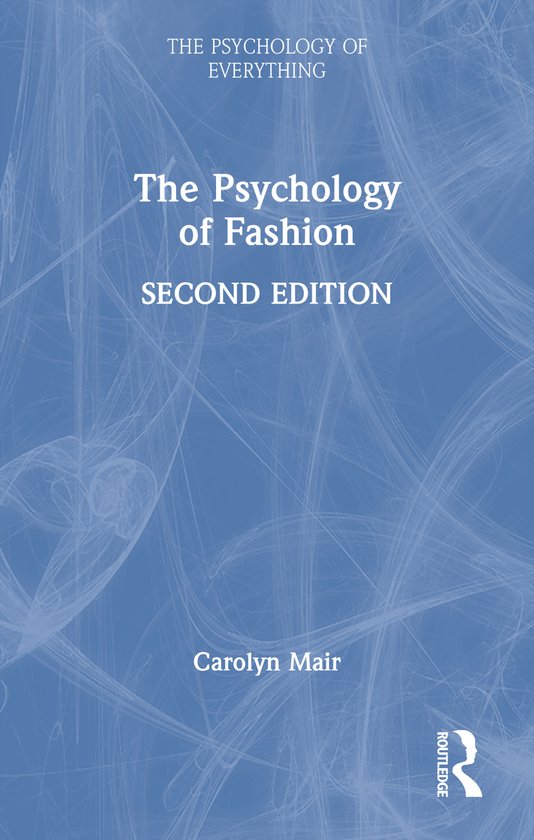 The Psychology of Everything-The Psychology of Fashion - cover