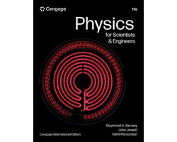 Physics for Scientists & Engineers, Cengage International Edition