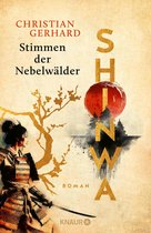 Der Traum der Samurai 1 - Shinwa. Stimmen der Nebelwälder
