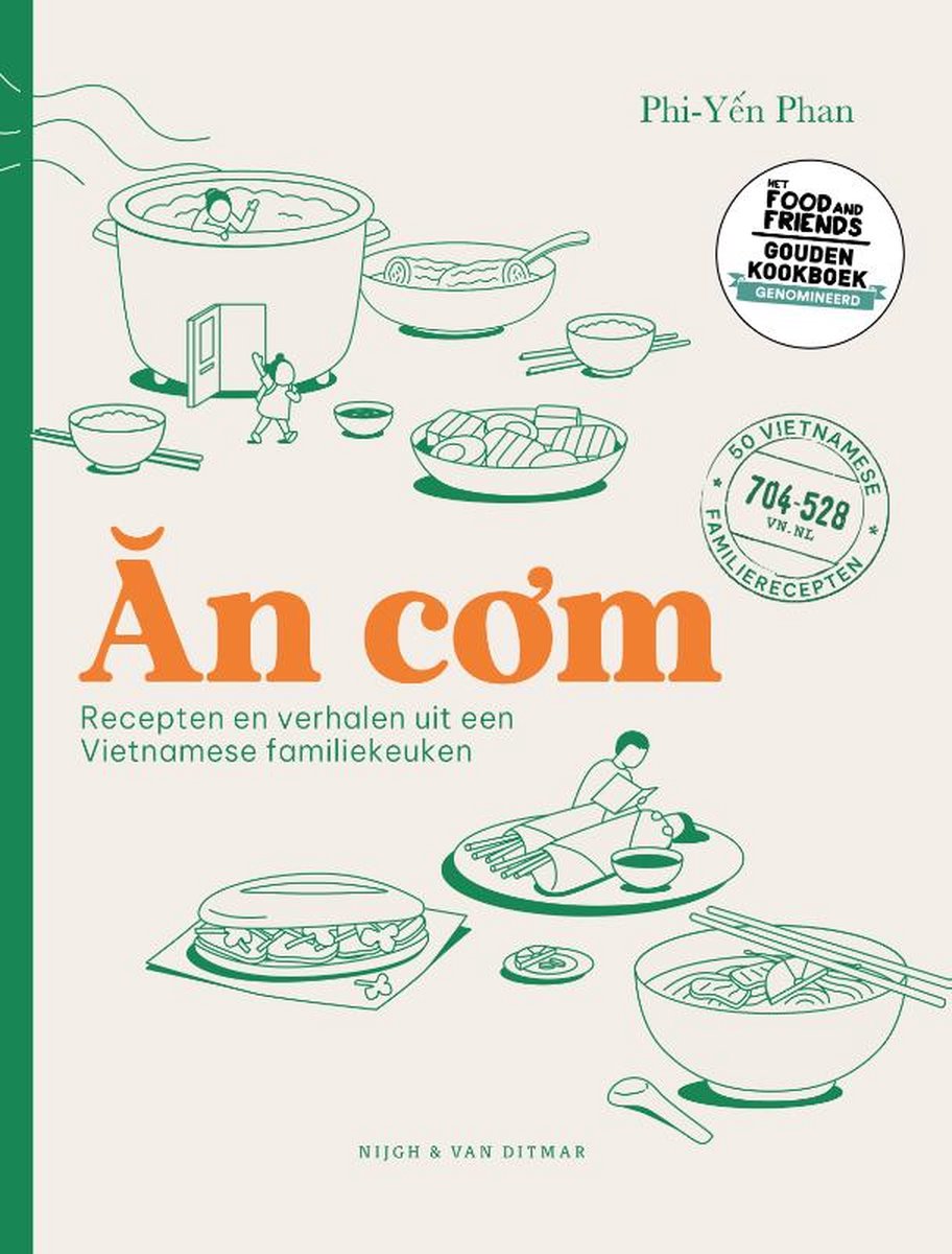 An com: Recepten en verhalen uit een Vietnamese familiekeuken, Phi-Yen Phan.