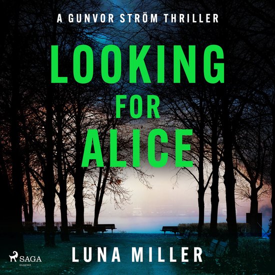 Looking for Alice: a gritty, fast-paced Nordic Noir thriller - cover