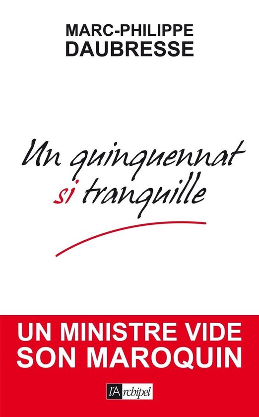 Un quinquennat si tranquille - cover