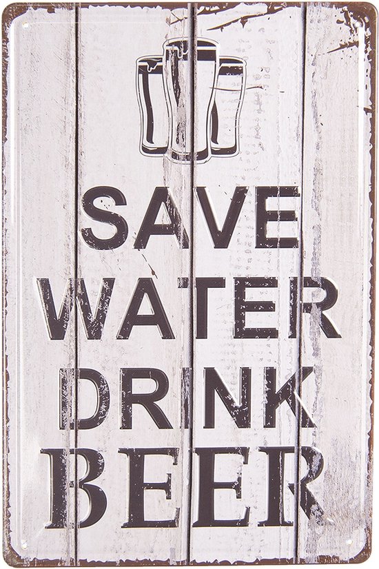 Clayre & Eef Tekstbord 20x30 cm Wit Ijzer Rechthoek Save Water Drink Beer Wandbord