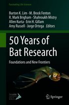 Fascinating Life Sciences - 50 Years of Bat Research