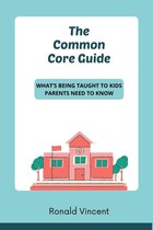 The Common Core Guide