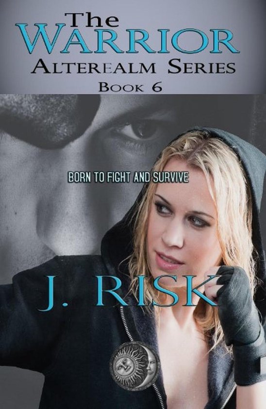 The Alterealm Series 6 - The Warrior - cover