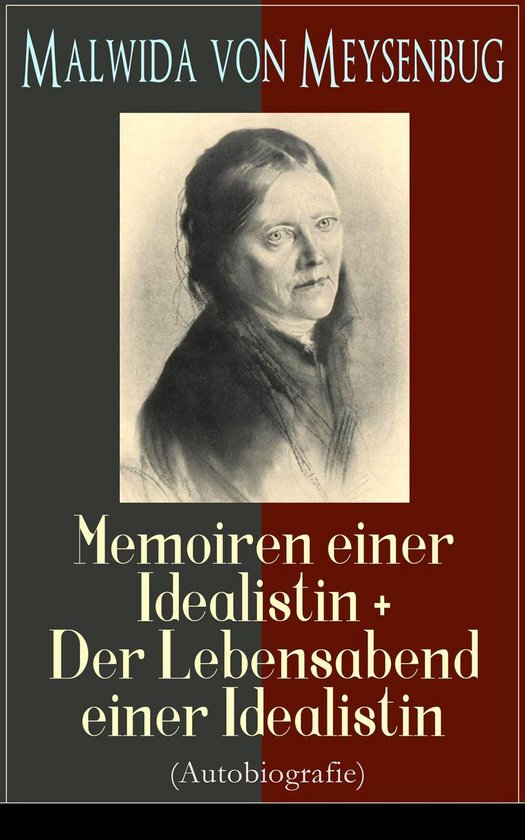 Malwida von Meysenbug: Memoiren einer Idealistin + Der Leben ... - cover