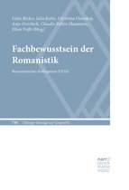 Tübinger Beiträge zur Linguistik (TBL) 578 - Fachbewusstsein der Romanistik