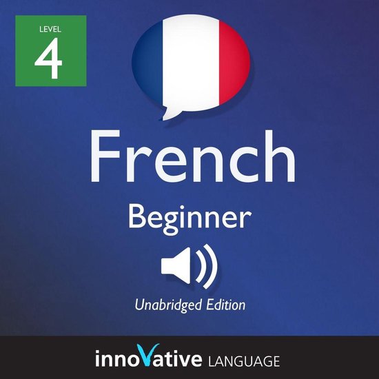 Learn French - Level 4: Beginner French - cover