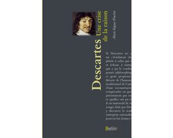 Descartes, Une crise de la raison