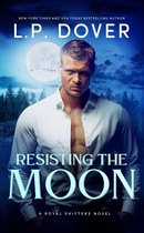 Royal Shifters Series - Resisting the Moon