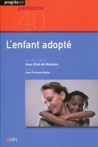 Progrès en pédiatrie - L'enfant adopté