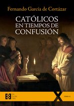 100XUNO 48 - Católicos en tiempos de confusión