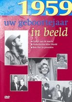 Geboortejaar in Beeld - 1959