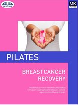 Pilates And Breast Cancer Recovery