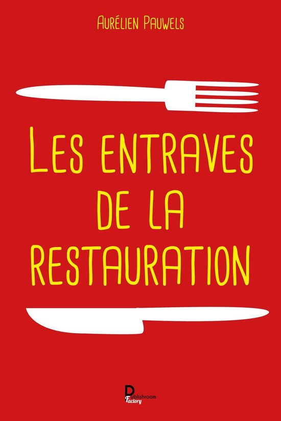 Les entraves de la restauration - cover