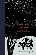 Mindfulness series - The Mindful Universe