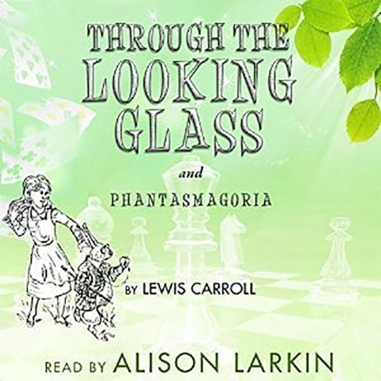 Through the Looking-Glass and Phantasmagoria - cover
