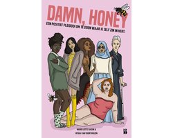 Damn, honey!