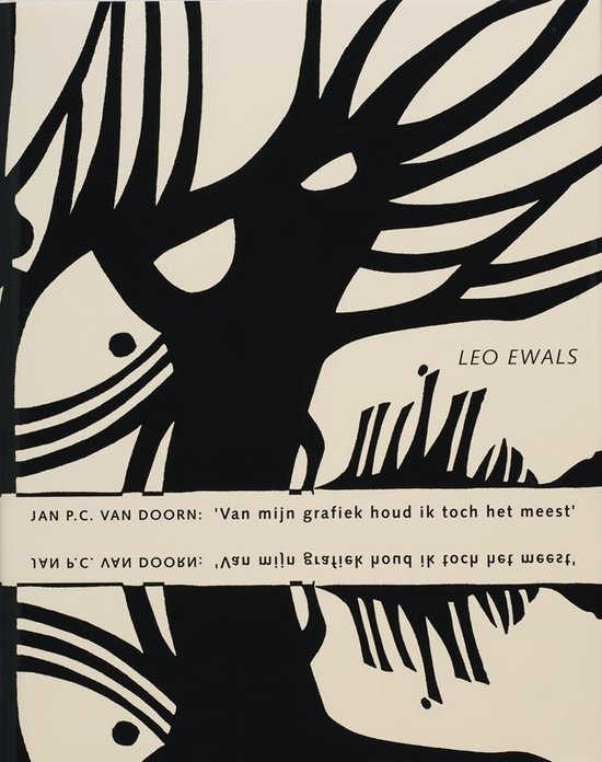 Cover van het boek 'Jan P.C. van Doorn ''Van mijn grafiek houd ik toch het meest'' / druk 1' van Leo Ewals