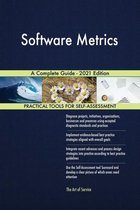 Software Metrics A Complete Guide - 2021 Edition