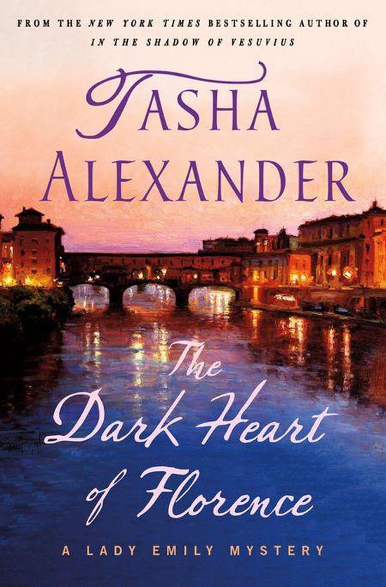 Lady Emily Mysteries 15 - The Dark Heart of Florence