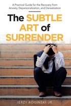 The Subtle Art of Surrender