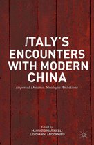 Italy S Encounters with Modern China