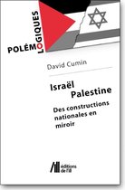 “Polémo-logiques” - Israël / Palestine