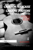 Ashgate Popular and Folk Music Series- From the chanson française to the canzone d'autore in the 1960s and 1970s