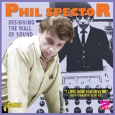 Phil Spector Designing the Wall of Sound