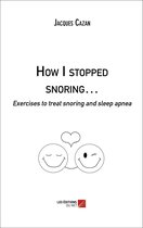 How I stopped snoring…