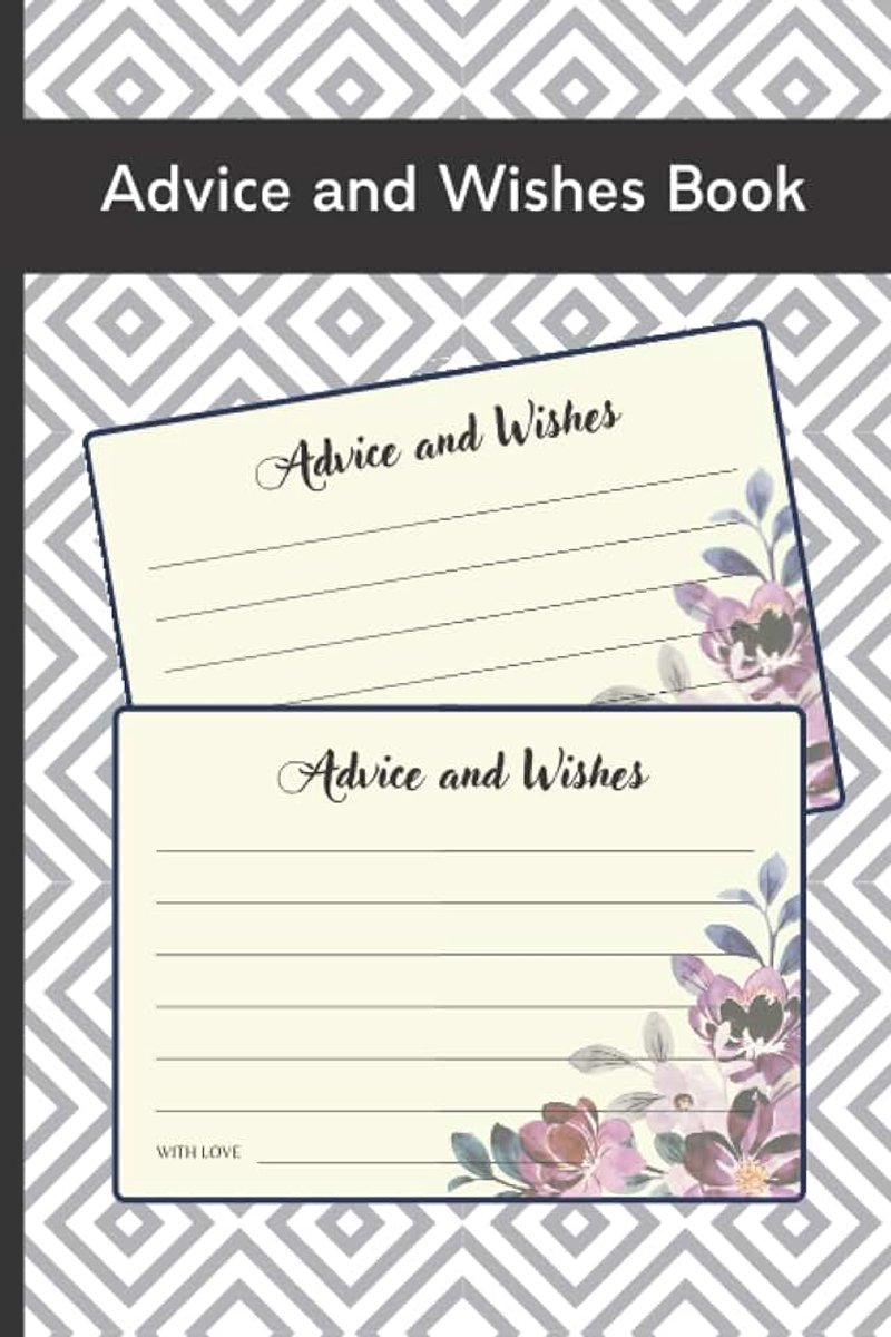 Wishes Book | Write Down Advice and Wishes: 216 Advice and Wishes cards to fill in | double sided