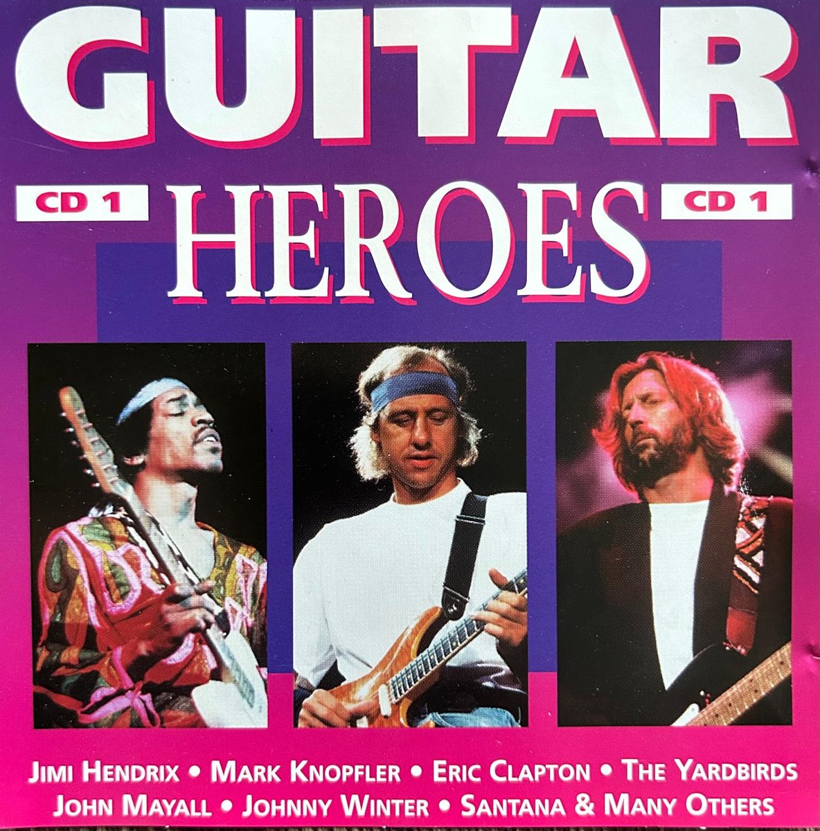 Guitar Heroes - CD 1