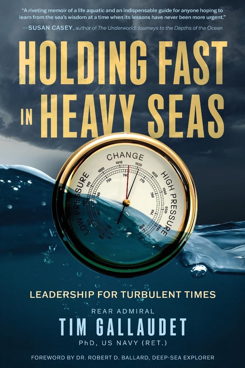 Holding Fast in Heavy Seas: Leadership for Turbulent Times by Rear Admiral - ShopVlot