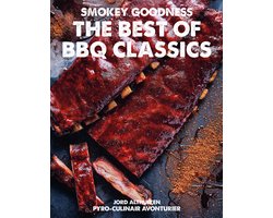 Smokey Goodness - The Best of BBQ Classics
