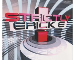 Strictly Erick E
