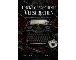 Tricks gebrochenes Versprechen
